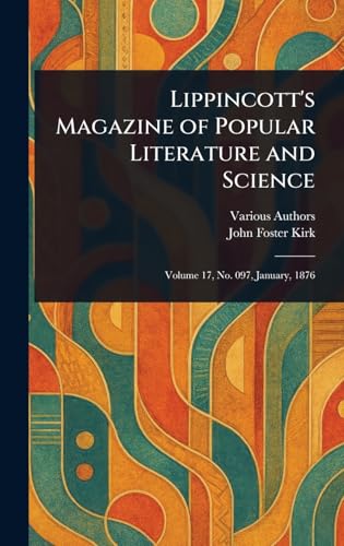 Lippincott's Magazine of Popular Literature and Science