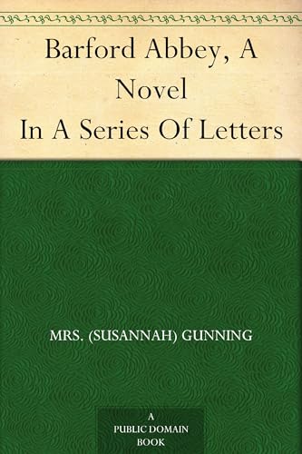 Barford Abbey, a Novel