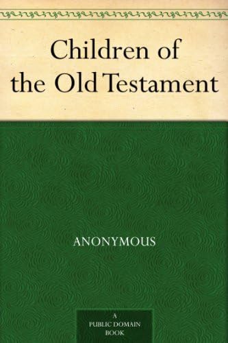 Children of the Old Testament