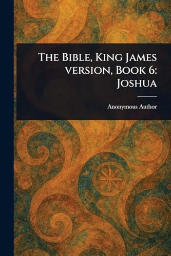 The Bible, King James Version, Book 6