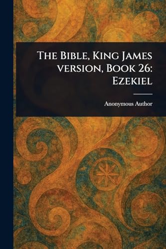 The Bible, King James Version, Book 26