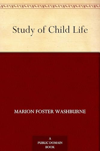 Study of Child Life