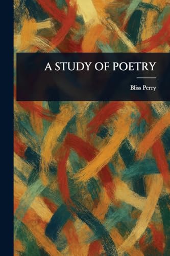 A STUDY OF POETRY