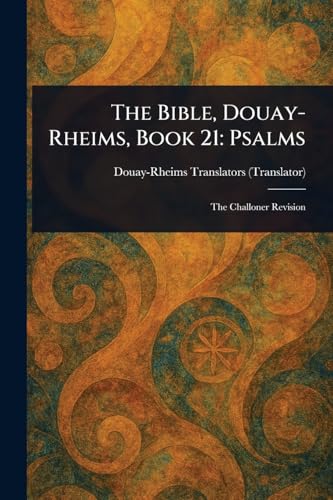 The Bible, Douay-Rheims, Book 21