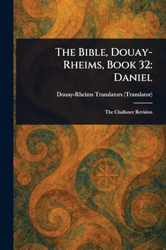 The Bible, Douay-Rheims, Book 32