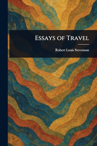 Essays of Travel
