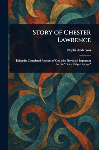 Story of Chester Lawrence