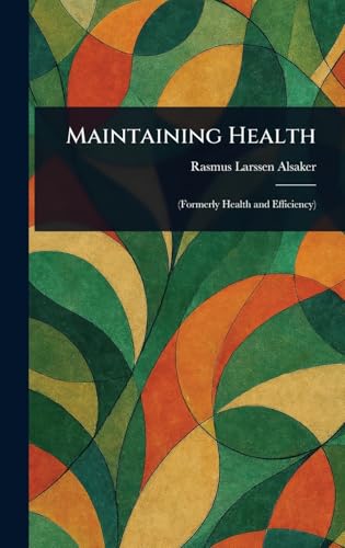 Maintaining Health