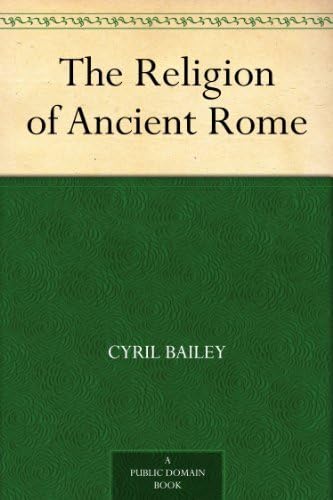 The Religion of Ancient Rome