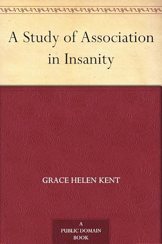 A Study of Association in Insanity