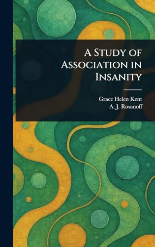A Study of Association in Insanity