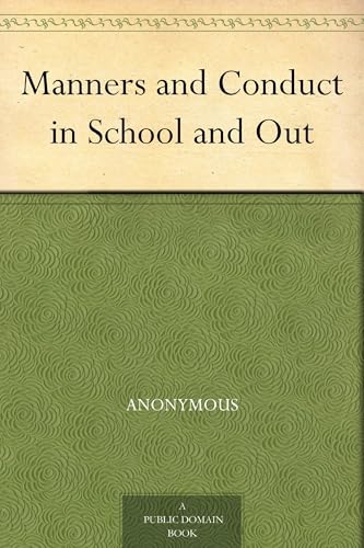 Manners and Conduct in School and Out