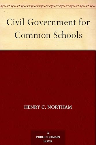 Civil Government for Common Schools
