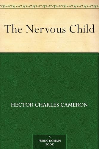 The Nervous Child
