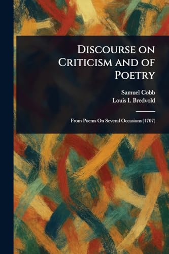 Discourse on Criticism and of Poetry