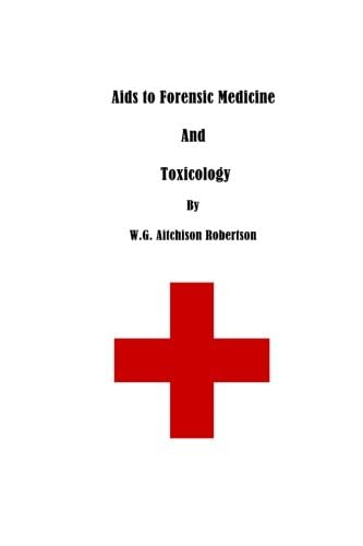 Aids to Forensic Medicine and Toxicology