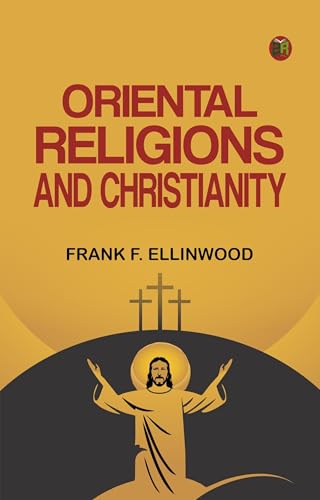 Oriental Religions and Christianity