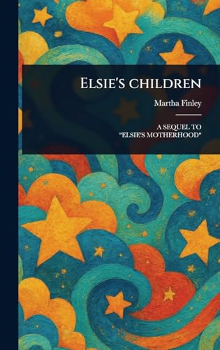 Elsie's Children