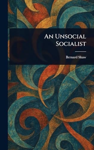 An Unsocial Socialist