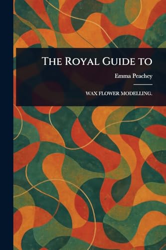 The Royal Guide To