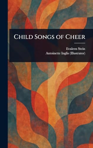 Child Songs of Cheer