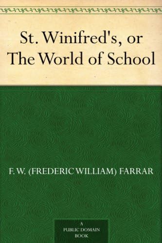 St. Winifred's; or, The World of School