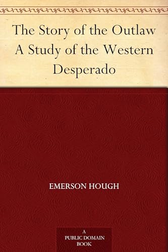 The Story of the Outlaw