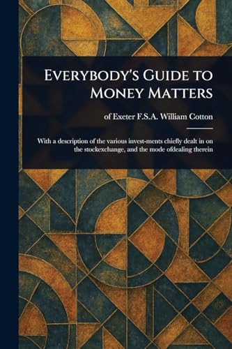 Everybody's Guide to Money Matters