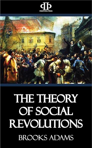 The Theory of Social Revolutions