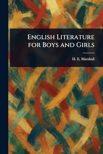 English Literature for Boys and Girls