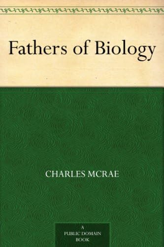 Fathers of Biology