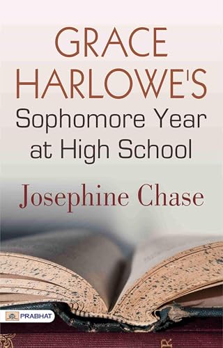 Grace Harlowe's Sophomore Year at High School