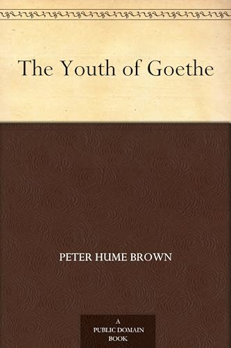 The Youth of Goethe