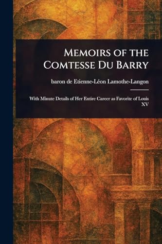 Memoirs of the Comtesse Du Barry