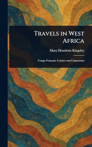 Travels in West Africa