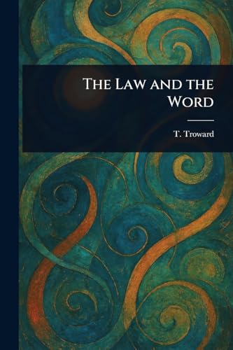 The Law and the Word