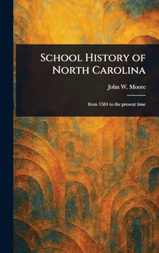 School History of North Carolina