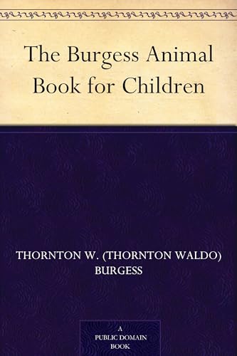 The Burgess Animal Book for Children