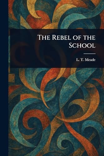 The Rebel of the School