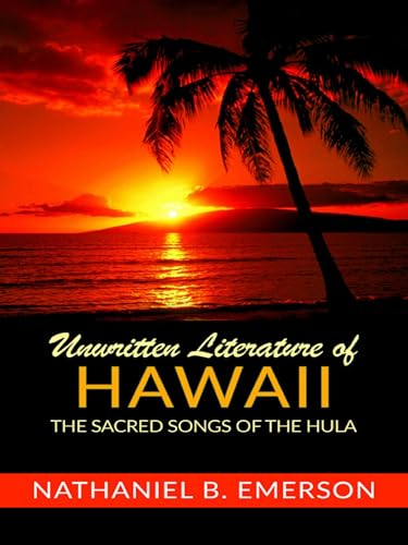 Unwritten Literature of Hawaii