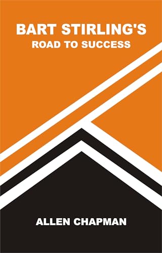Bart Stirling's Road to Success