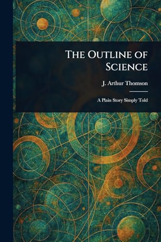 The Outline of Science