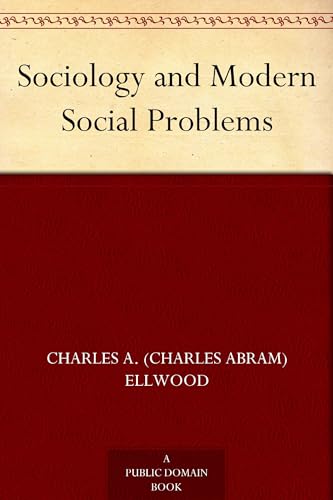 Sociology and Modern Social Problems