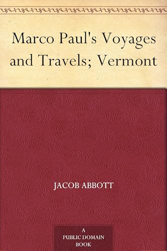 Marco Paul's Voyages and Travels