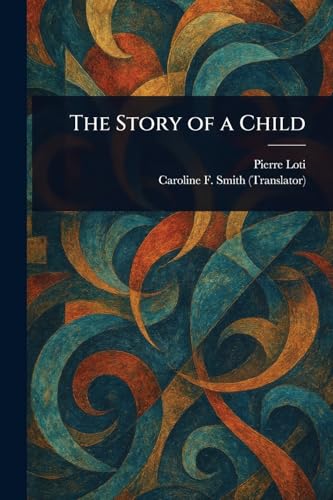The Story of a Child