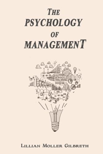 The Psychology of Management