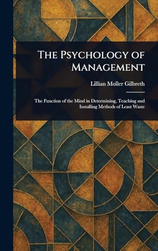 The Psychology of Management