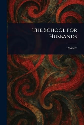 The School for Husbands