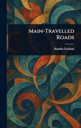 Main-Travelled Roads