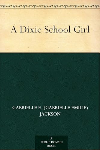 A Dixie School Girl